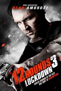 12 Rounds 3 Lockdown (2015) Hindi Dubbed
