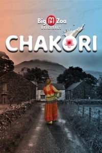 Chakori (2021) BigMovieZoo Original