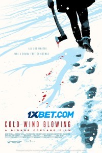 Cold Wind Blowing (2024) Hindi Dubbed