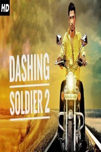Dashing Soldier 2 (2019) South Indian Hindi Dubbed Movie