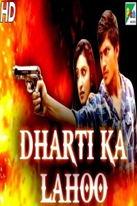 Dharti Ka Lahoo (2019) South Indian Hindi Dubbed Movie