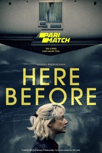 Here Before (2021) Hindi Dubbed