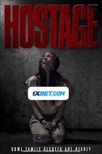Hostage (2021) Hindi Dubbed