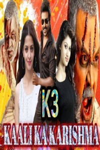 Kaali Ka Karishma (2019) South Indian Hindi Dubbed Movie