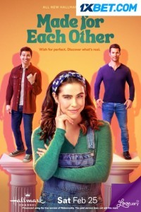 Made For Each Other (2023) Hindi Dubbed