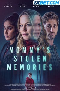 Mommys Stolen Memories (2023) Hindi Dubbed