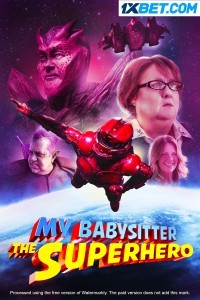 My Babysitter the Superhero (2022) Hindi Dubbed