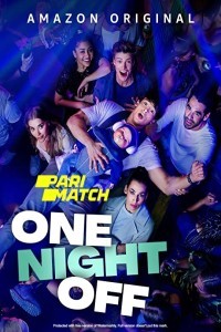 One Night Off (2021) Hindi Dubbed