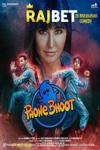 Phone Bhoot (2022) Hindi Movie