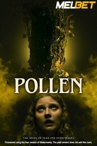 Pollen (2023) Hindi Dubbed
