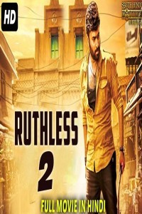 RUTHLESS 2 (2019) South Indian Hindi Dubbed Movie