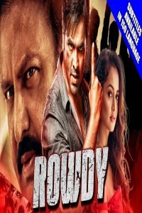 Rowdy (2019) South Indian Hindi Dubbed Movie