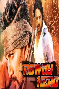 Rowdy Hero (2019) South Indian Hindi Dubbed Movie