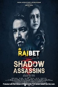 Shadow Assassins (2022) Hindi Movie