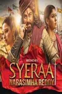 Sye Raa Narasimha Reddy (2019) South Indian Hindi Dubbed Movie
