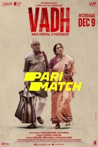 Vadh (2022) Hindi Movie